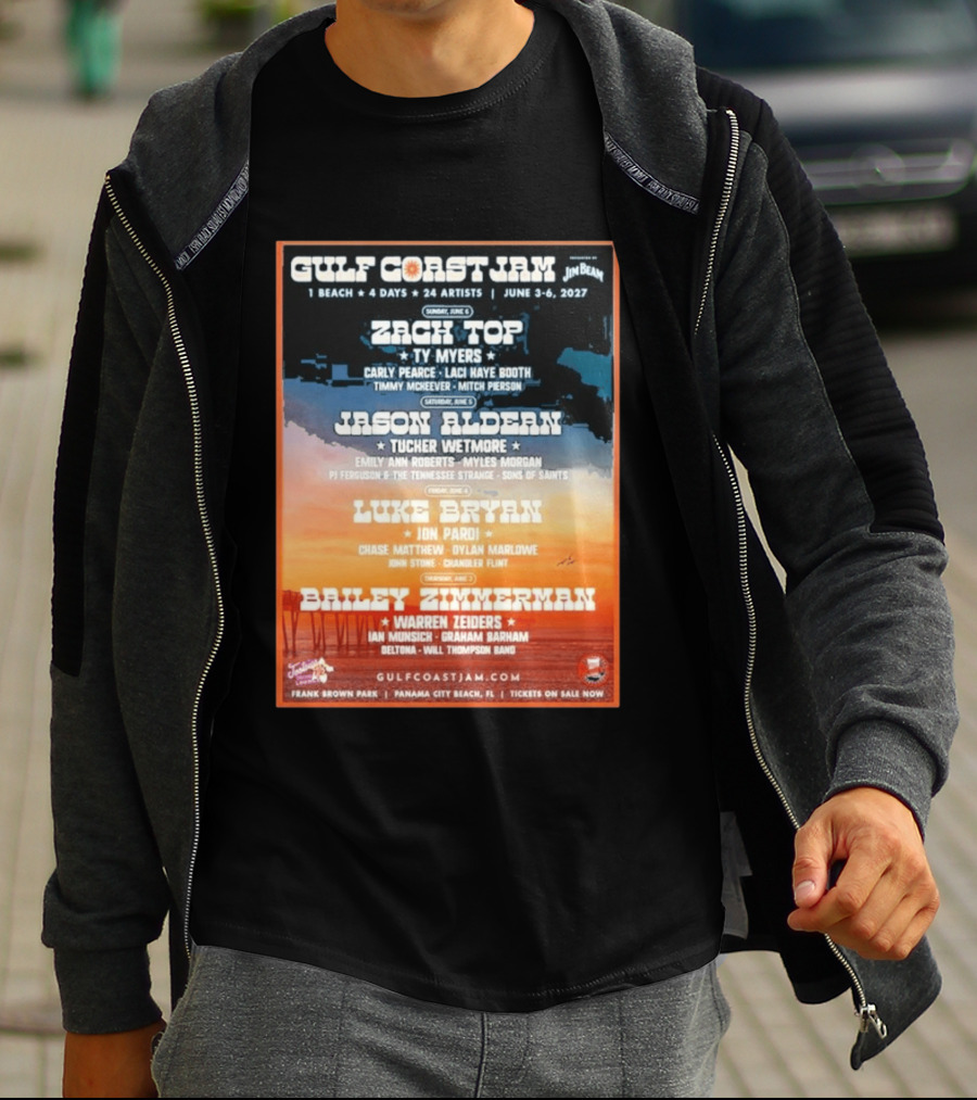 Gulf Coast Jam 2027 Panama City Beach June 3 6 Zach Top Jason Aldean Luke Bryan Bailey Zimmerman T-Shirt