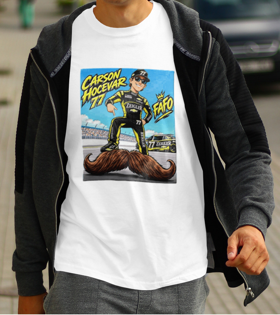 Carson Hocevar FAFO 77 Zeigler NASCAR Caricature Pointing At Mustache T-Shirt