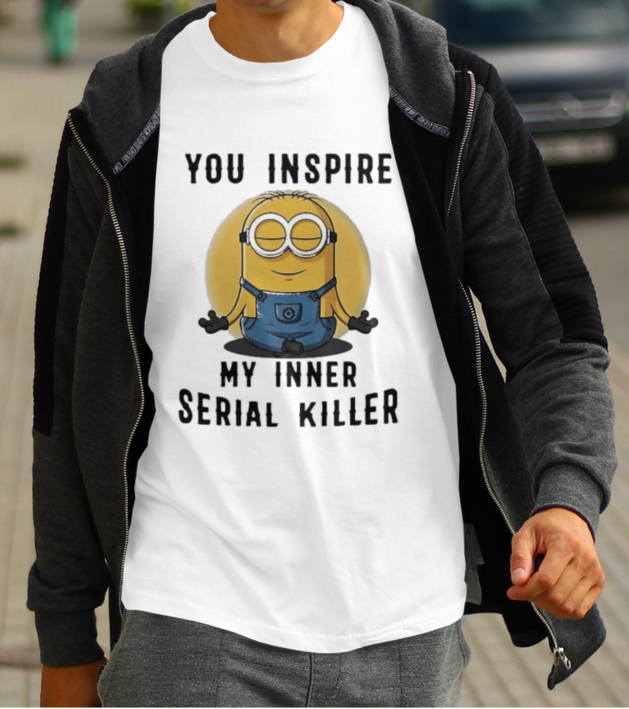You Inspire My Inner Serial Killer Minion Meditation Pose T-Shirt