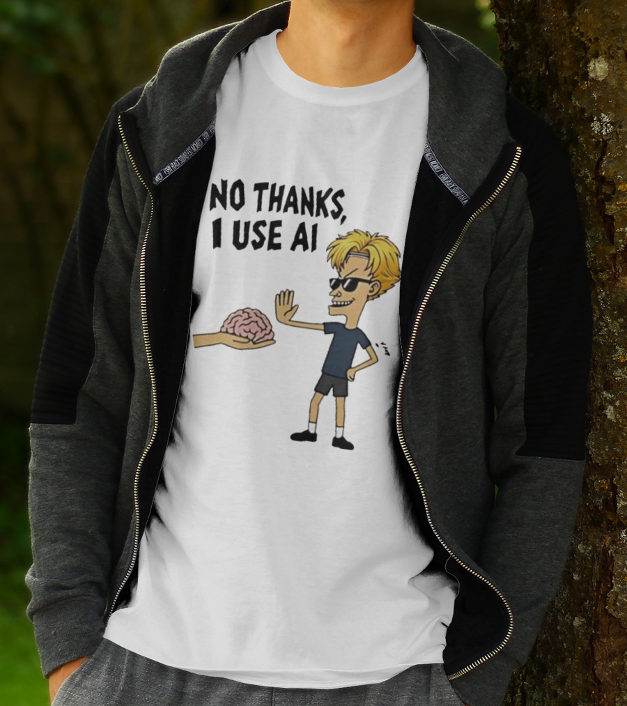 No Thanks I Use AI Cartoon Character Rejecting Brain T-Shirt