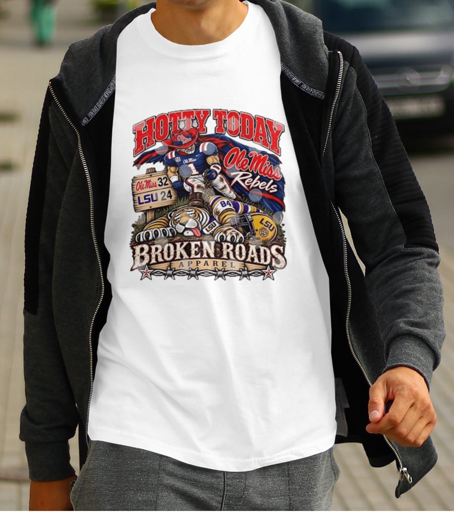 Ole Miss Rebels Victory Over LSU Hotty Today Broken Roads T-Shirt