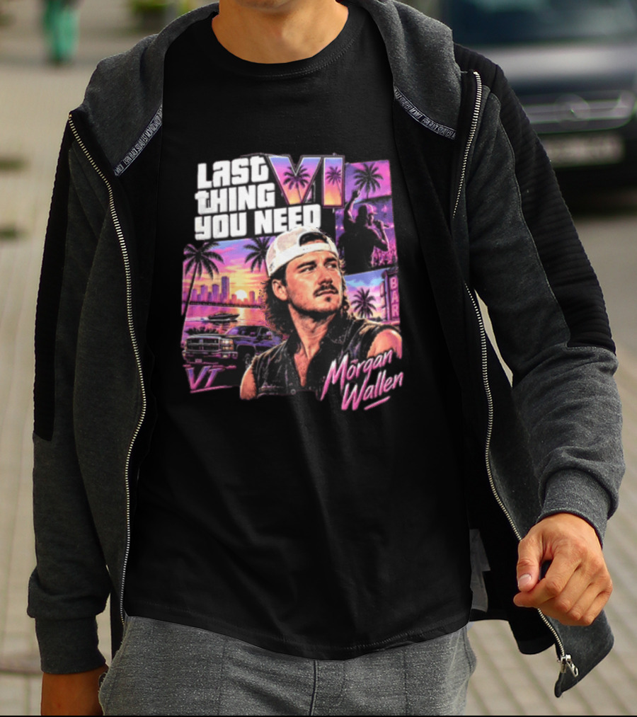 Morgan Wallen Last Thing You Need Miami Vice T-Shirt