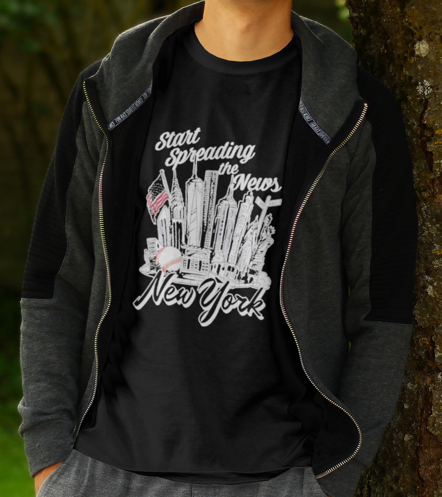 New York Start Spreading The News Skyline American Flag Baseball T-Shirt