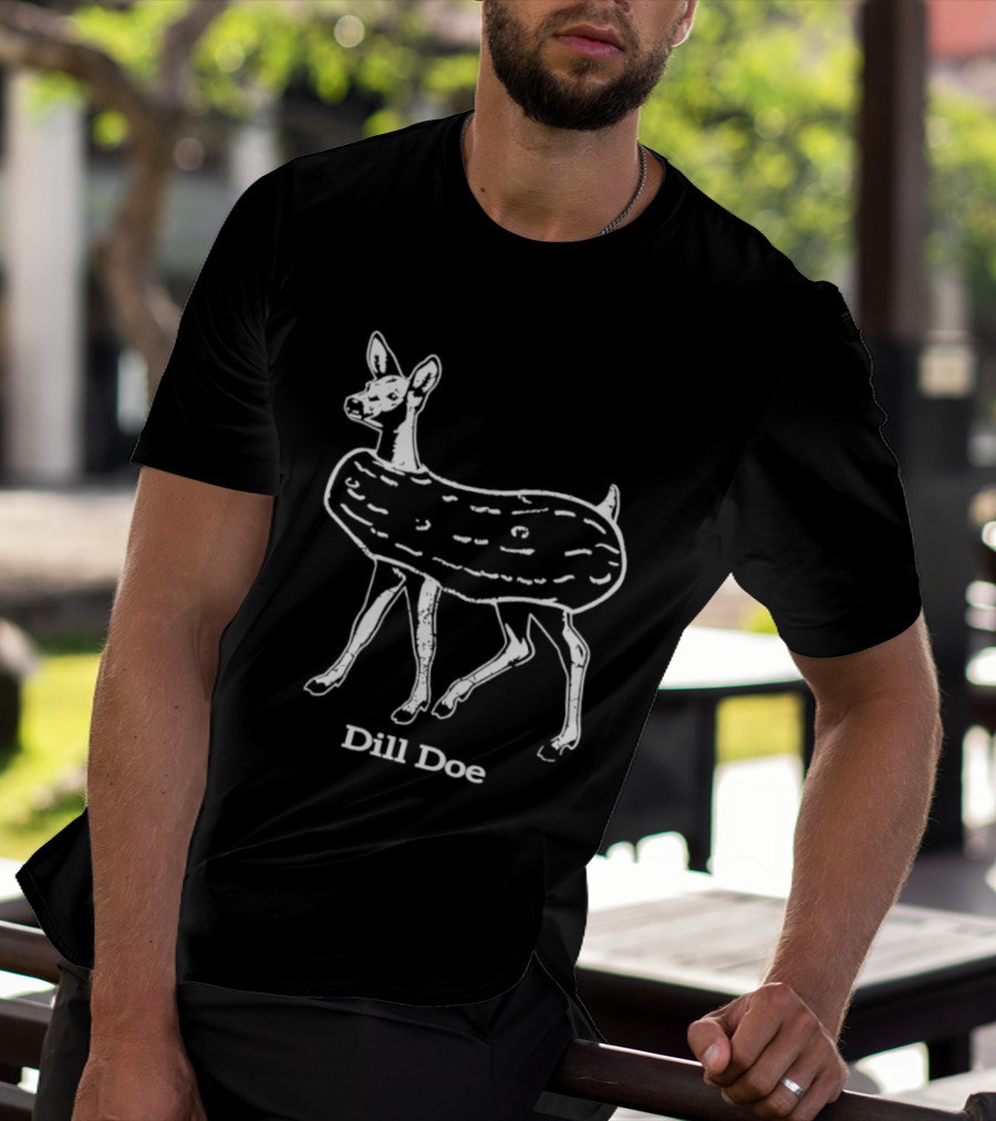 Dill Doe Deer Pickle Pun Animal Humor T-Shirt