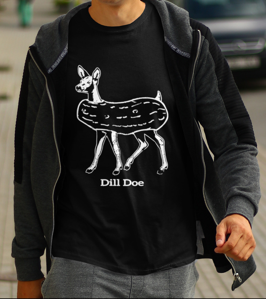 Dill Doe Deer Pickle Pun Animal Humor T-Shirt