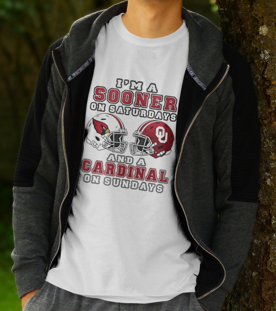 I'm A Sooner On Saturdays And A Cardinal On Sundays Oklahoma Sooners Arizona Cardinals Football Helmets T-Shirt