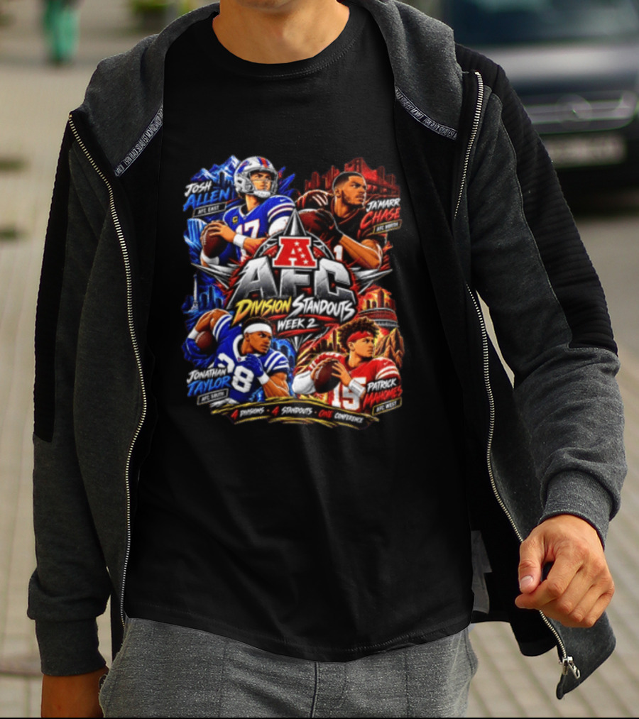 AFC Division Standouts Week 2 Josh Allen Ja'Marr Chase Jonathan Taylor Patrick Mahomes T-Shirt