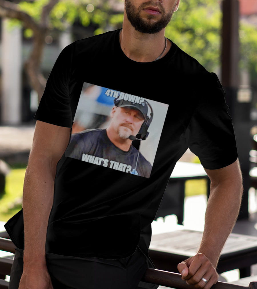Dan Campbell 4th Down What's That Coaching Meme T-Shirt