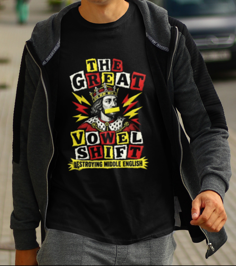 The Great Vowel Shift Destroying Middle English King Crown Yellow Mouth Tape T-Shirt
