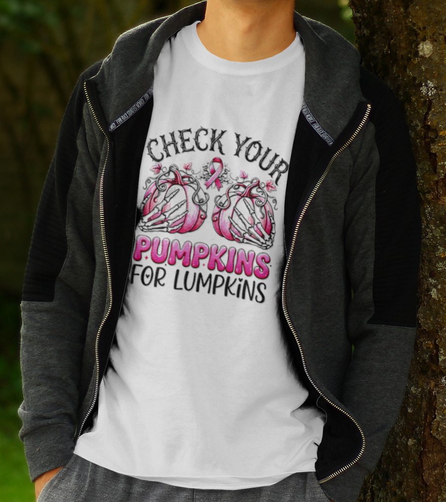 Check Your Pumpkins For Lumpkins Breast Cancer Awareness Pink Ribbon Pumpkins T-Shirt