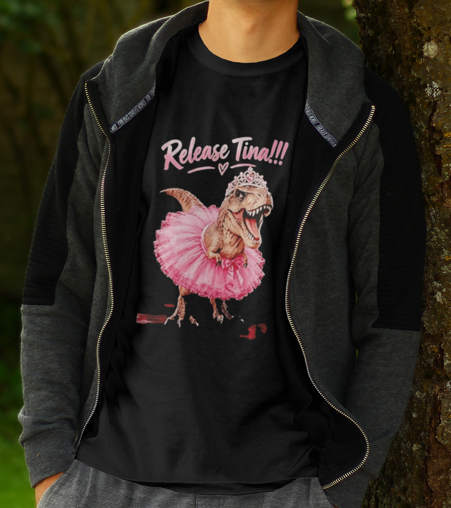 Release Tina Rex In Pink Tutu And Tiara T-Shirt