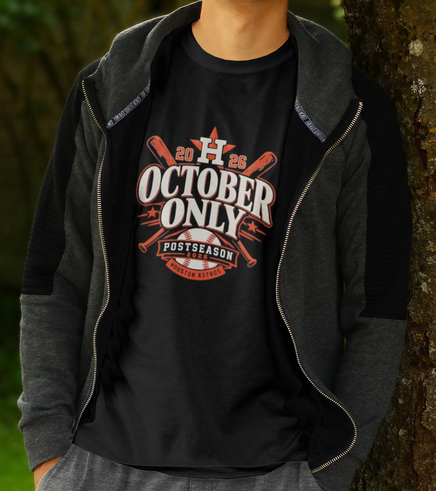 Houston Astros October Only Postseason 2026 Baseball T-Shirt