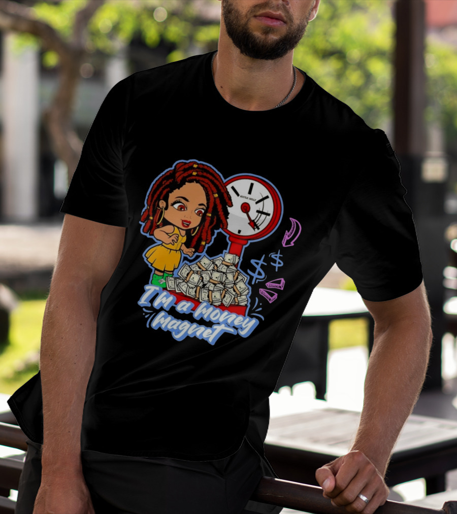 I'm A Money Magnet Hustle Skillz Wealth Mindset Cartoon Woman With Cash T-Shirt