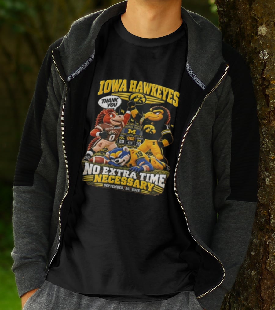 Iowa Hawkeyes Versus Western Michigan And Michigan State Mascots No Extra Time Necessary September 26 2026 T-Shirt