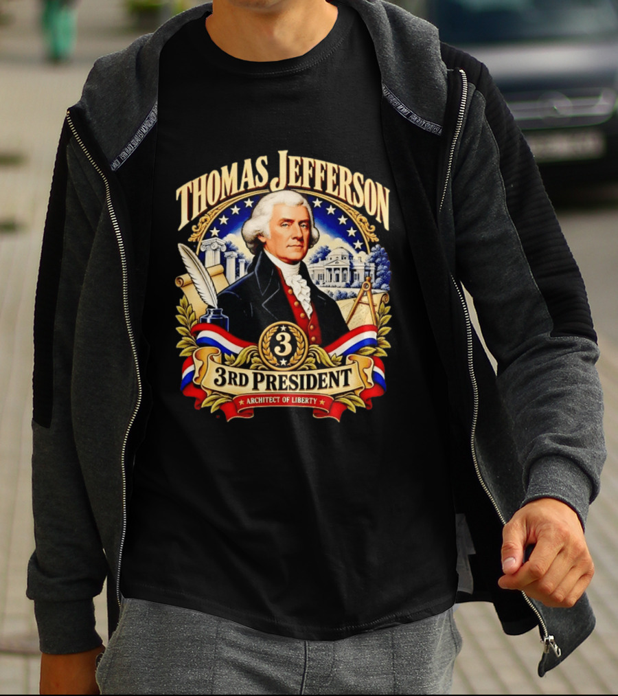 Thomas Jefferson Third President Architect Of Liberty Historic T-Shirt