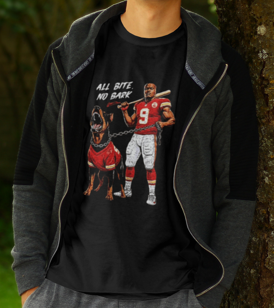 Kansas City Chiefs All Bite No Bark Football Player And Fierce Dog T-Shirt