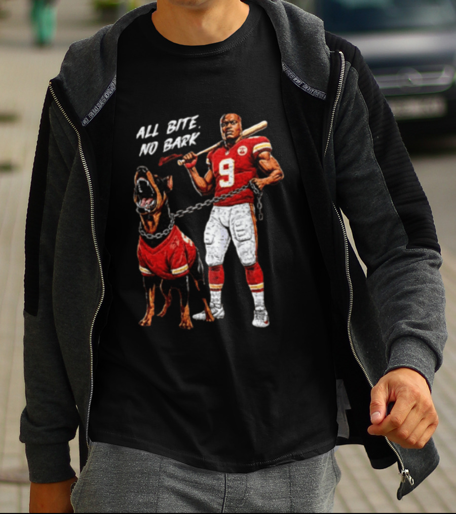 Kansas City Chiefs All Bite No Bark Football Player And Fierce Dog T-Shirt