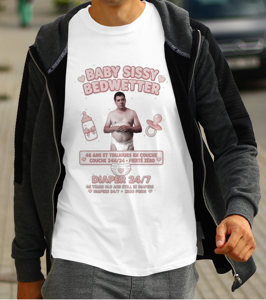 Baby Sissy Bedwetter Diaper 24/7 Bottles And Pacifiers T-Shirt
