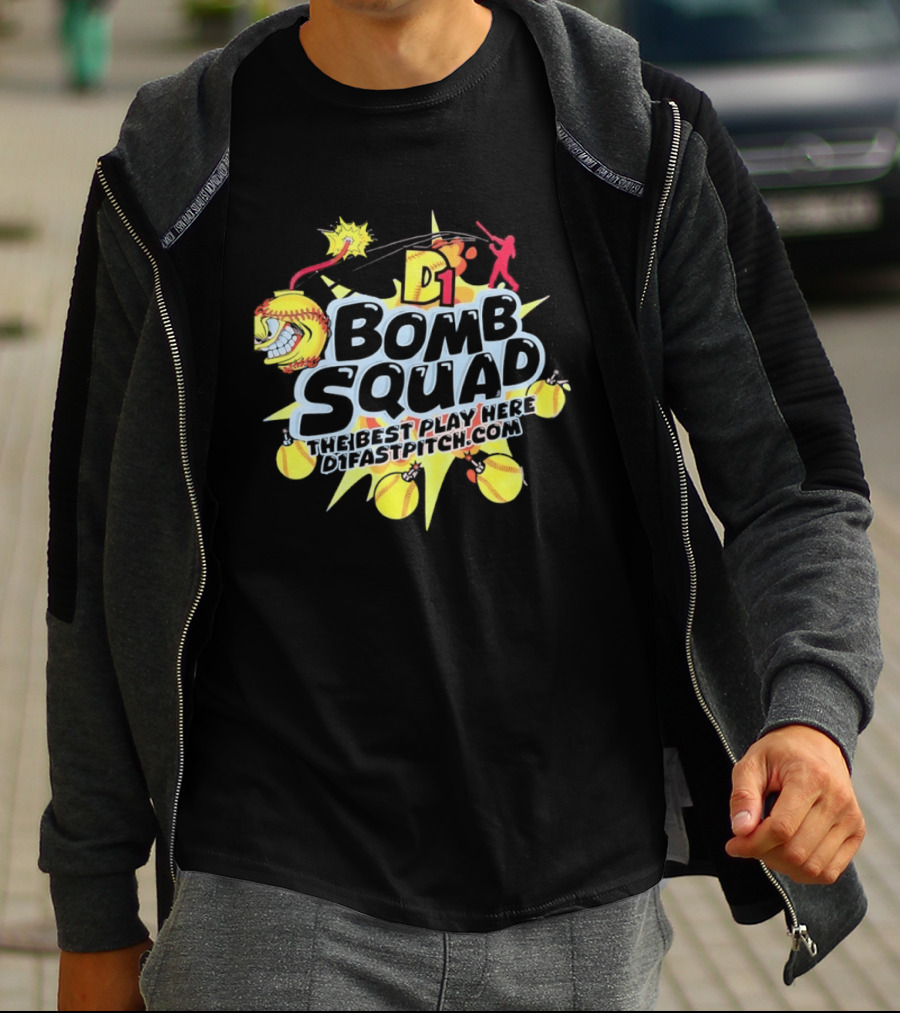 D1 Bomb Squad The Best Play Here Softball D1Fastpitch.com T-Shirt