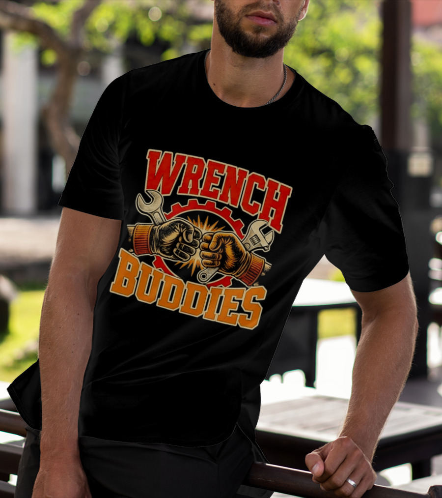 Wrench Buddies Fist Bump Mechanics Gear Tools T-Shirt