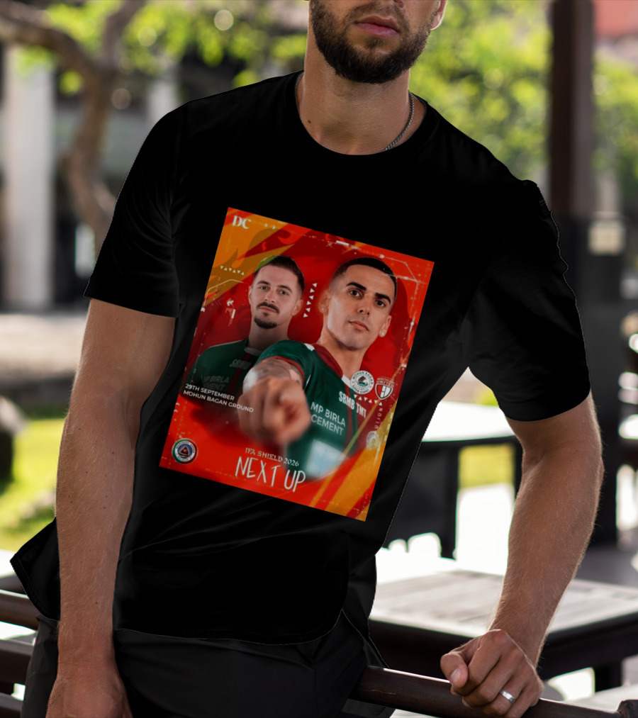 IFA Shield 2026 Mohun Bagan Super Giant Vs NorthEast United FC 29th September Mohun Bagan Ground T-Shirt