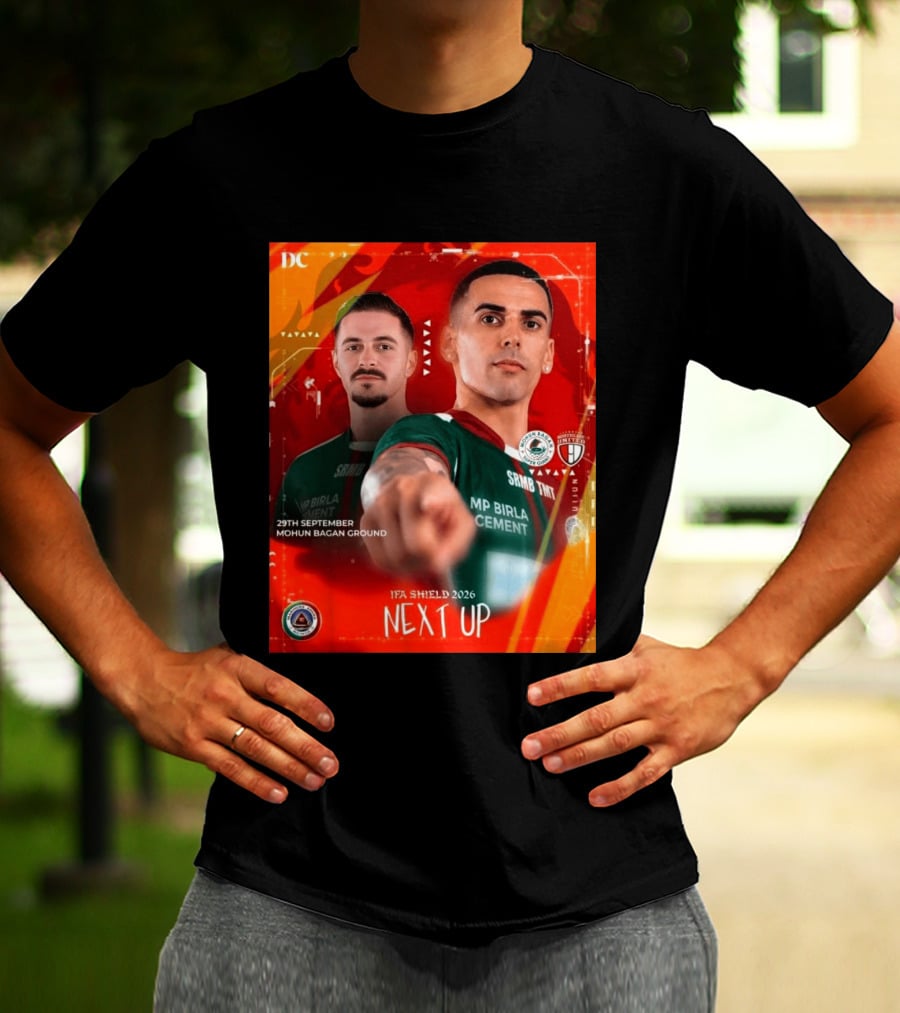 IFA Shield 2026 Mohun Bagan Super Giant Vs NorthEast United FC 29th September Mohun Bagan Ground T-Shirt