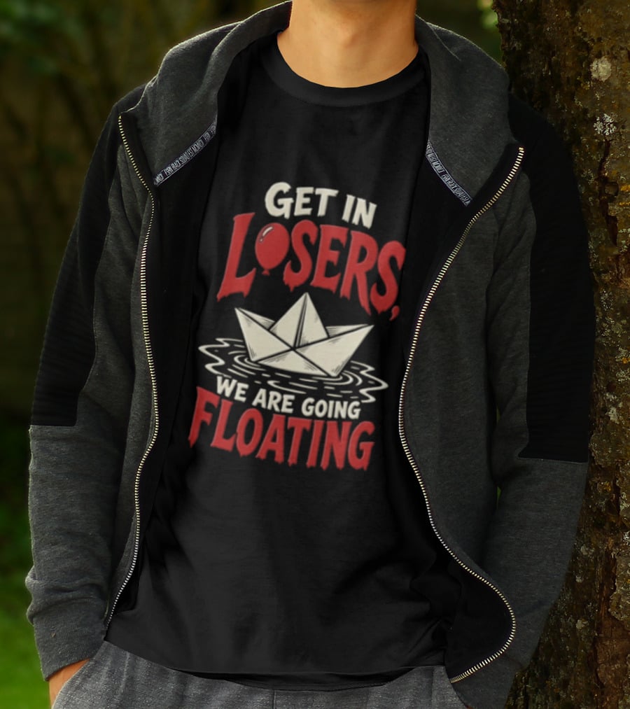 Get In Losers We Are Going Floating Balloon Paper Boat T-Shirt