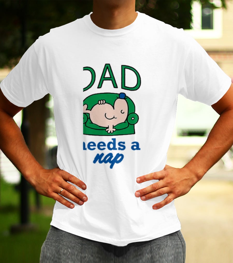 Dad Needs A Nap Cute Cartoon Sleeping Couch T-Shirt