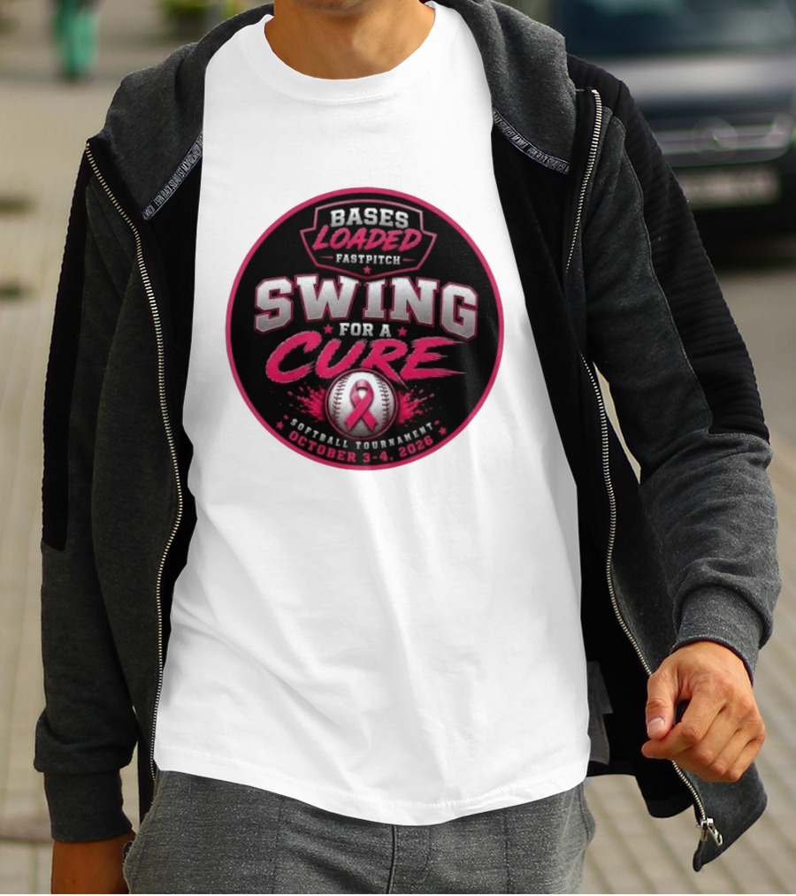 Bases Loaded Fastpitch Swing For A Cure Softball Tournament October 3 4 2026 T-Shirt