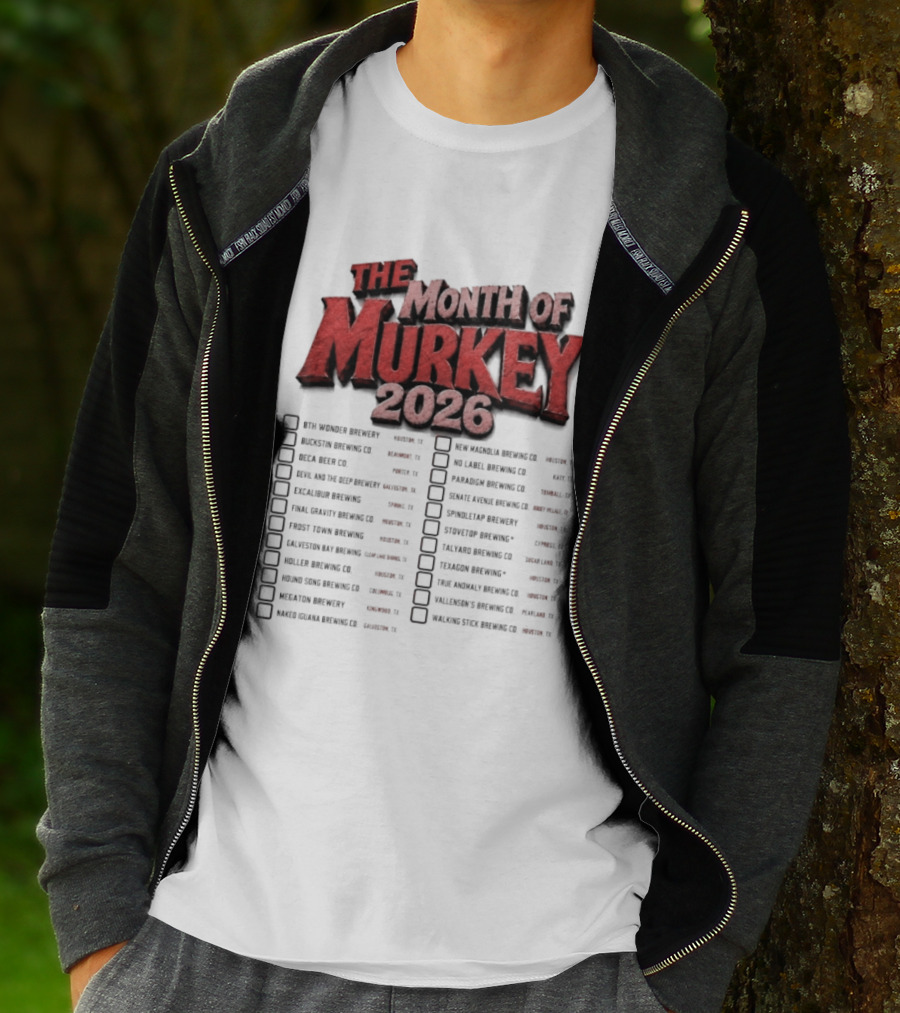 The Month Of Murkey 2026 Texas Brewery Checklist Featuring Iconic Breweries T-Shirt