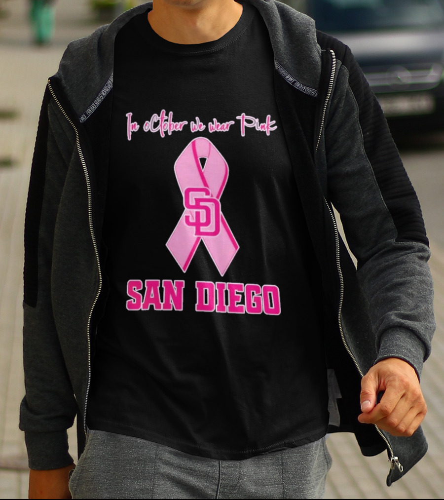 San Diego Padres In October We Wear Pink Breast Cancer Awareness Ribbon T-Shirt
