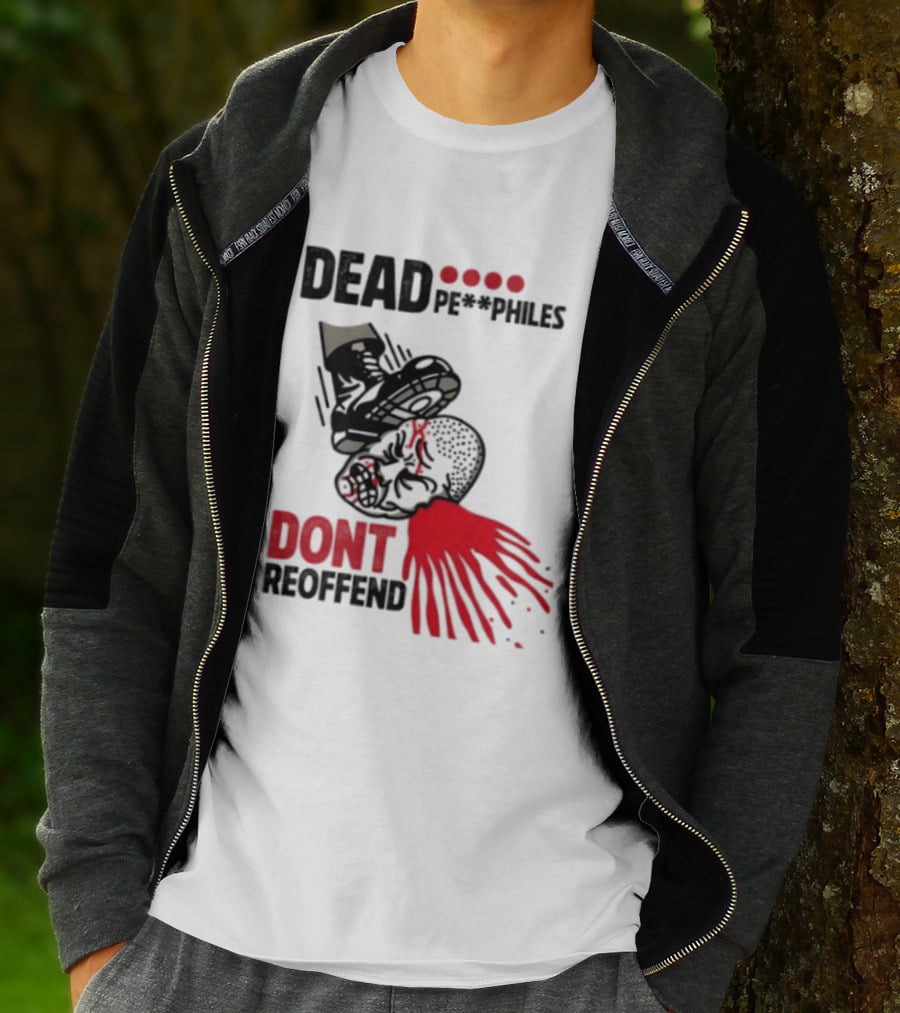 Dead Pedophiles Vigilante Justice Graphic Don't Reoffend T-Shirt
