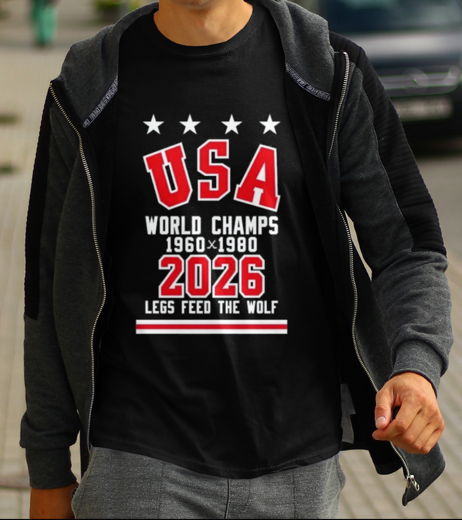 USA World Champs 1960 1980 2026 Legs Feed The Wolf T-Shirt