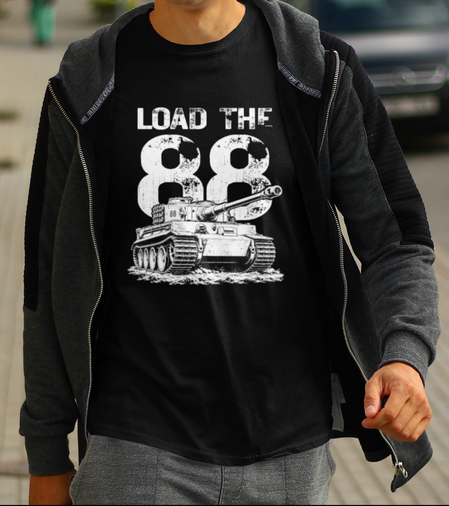 Tiger Tank Load The 88 WWII Heavy Armor Combat Vehicle T-Shirt