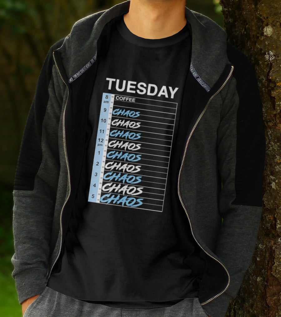 Tuesday Coffee Chaos Schedule Busy Day Planner T-Shirt