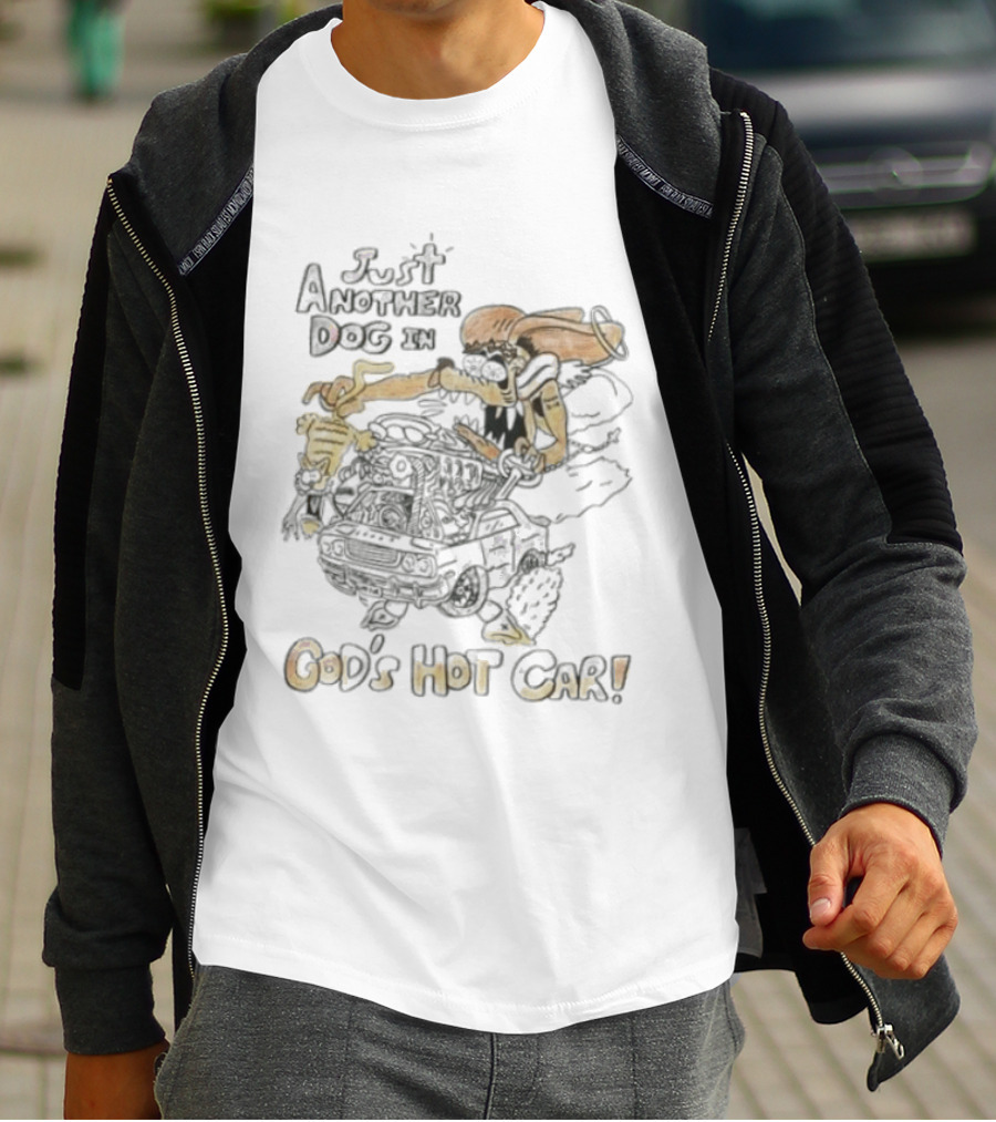 Just Another Dog In God's Hot Car John 3 16 T-Shirt