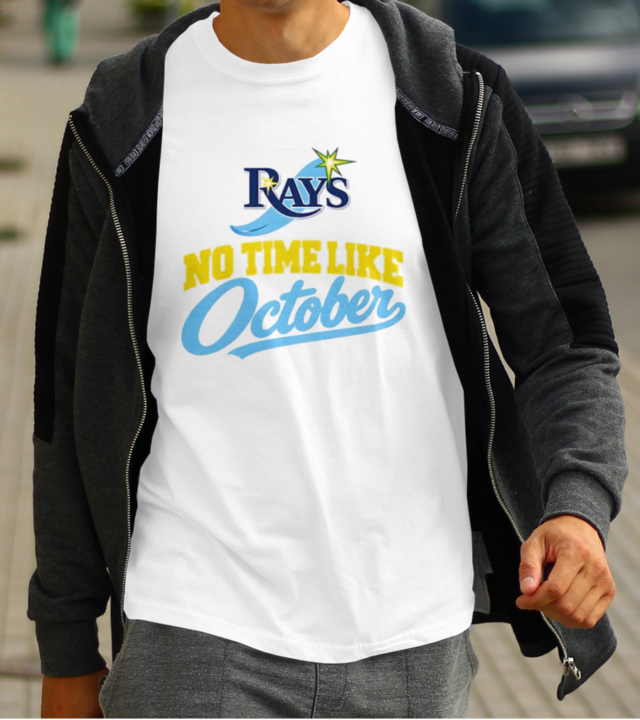 Tampa Bay Rays No Time Like October MLB T-Shirt