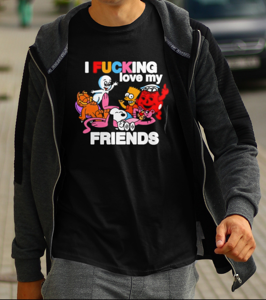 I Fucking Love My Friends Cartoon Mashup Casper Garfield Bart Homer Kirby T-Shirt