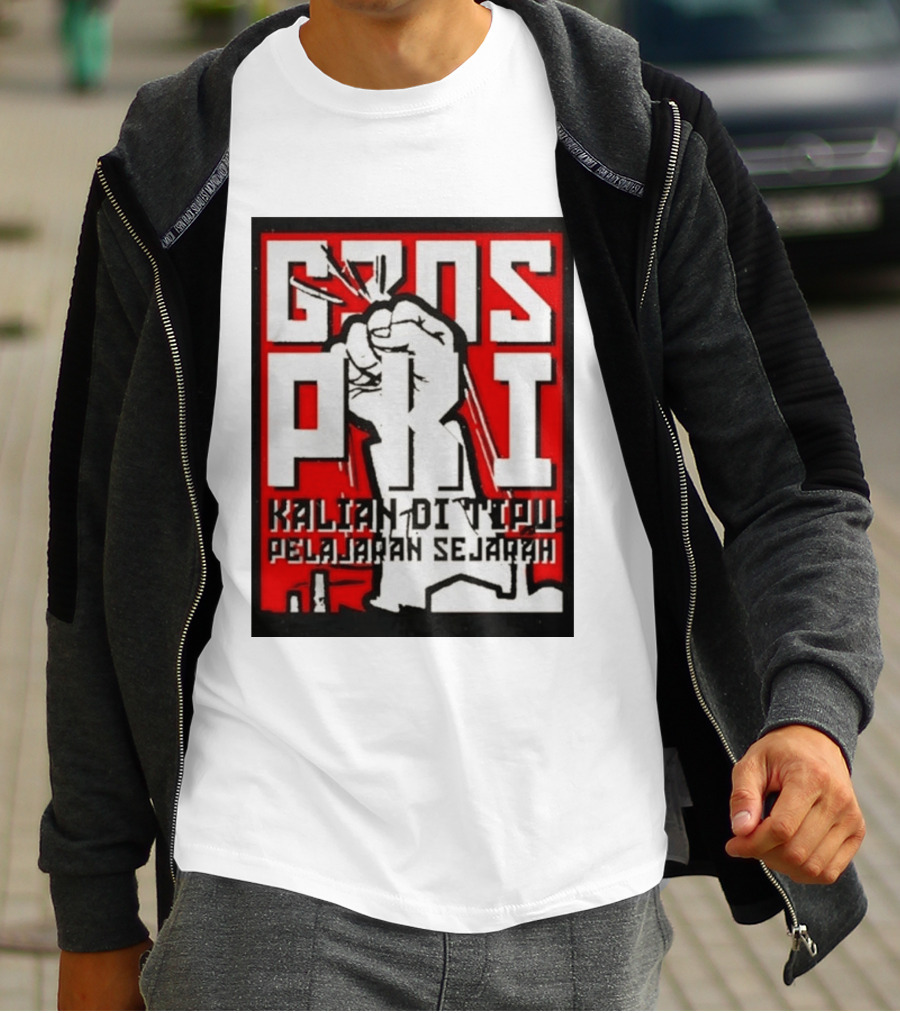 G30s PKI Kalian Di Tipu Pelajaran Sejarah T-Shirt