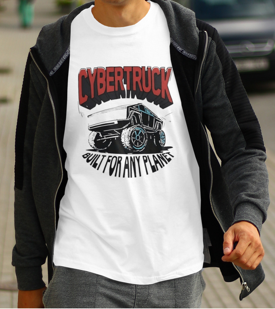 Cybertruck Built For Any Planet Electric Vehicle Adventure T-Shirt