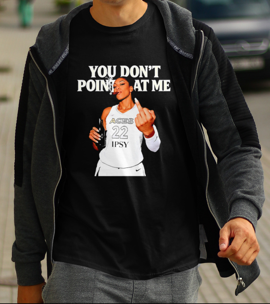 A'ja Wilson Las Vegas Aces You Don't Point At Me Middle Finger T-Shirt