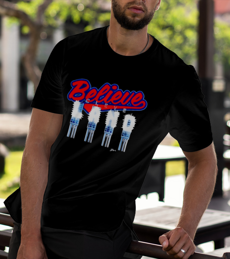 Believe Cleveland Ohio City Lights Sports T-Shirt