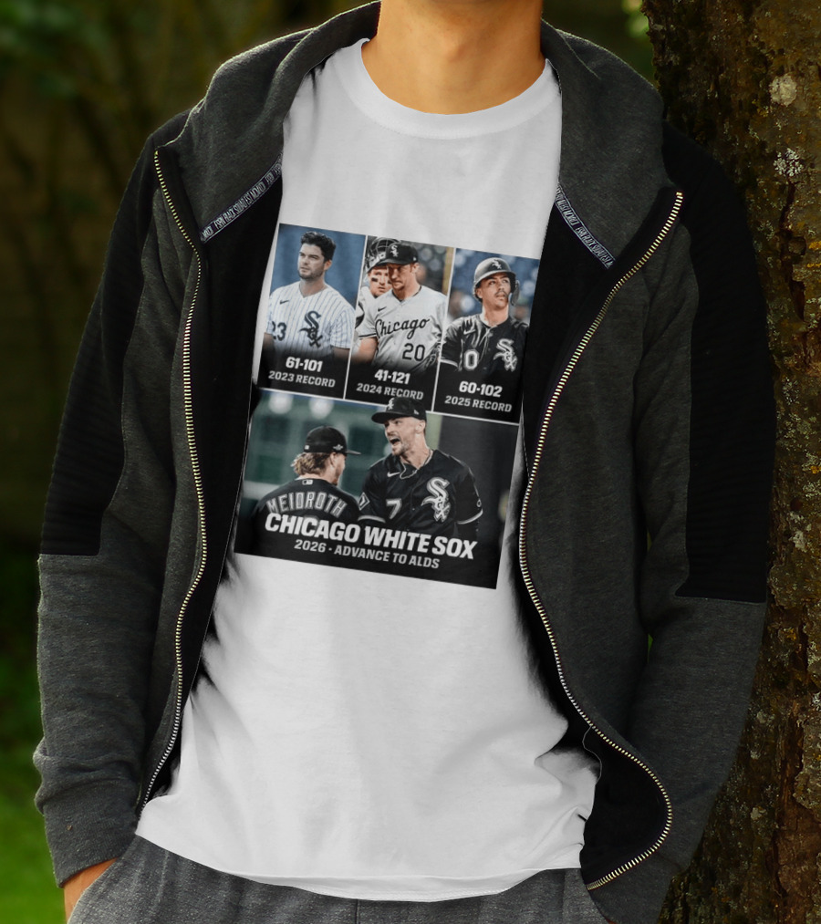 Chicago White Sox 2026 Journey From 61 101 Record To ALDS Triumph T-Shirt