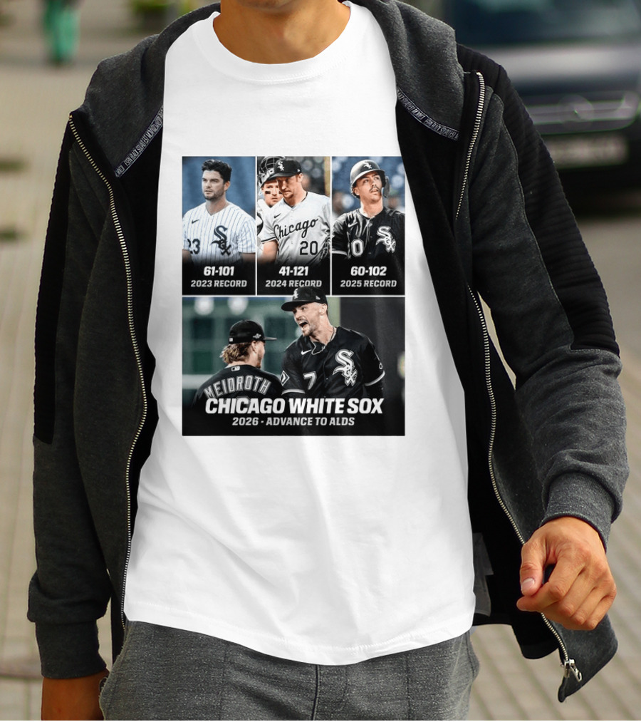 Chicago White Sox 2026 Journey From 61 101 Record To ALDS Triumph T-Shirt