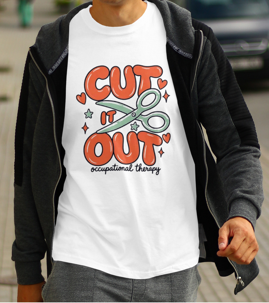 Cut It Out Occupational Therapy Scissors Art Hearts T-Shirt