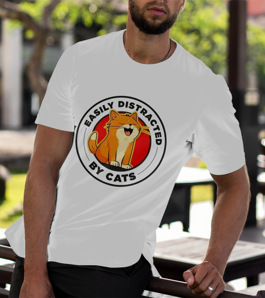 Easily Distracted By Cats Cute Kitten Lover T-Shirt