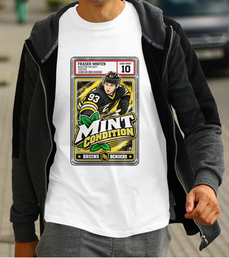 Fraser Minten Bruins Benders Boston Hockey Center Mint Condition Gem Mint 10 T-Shirt
