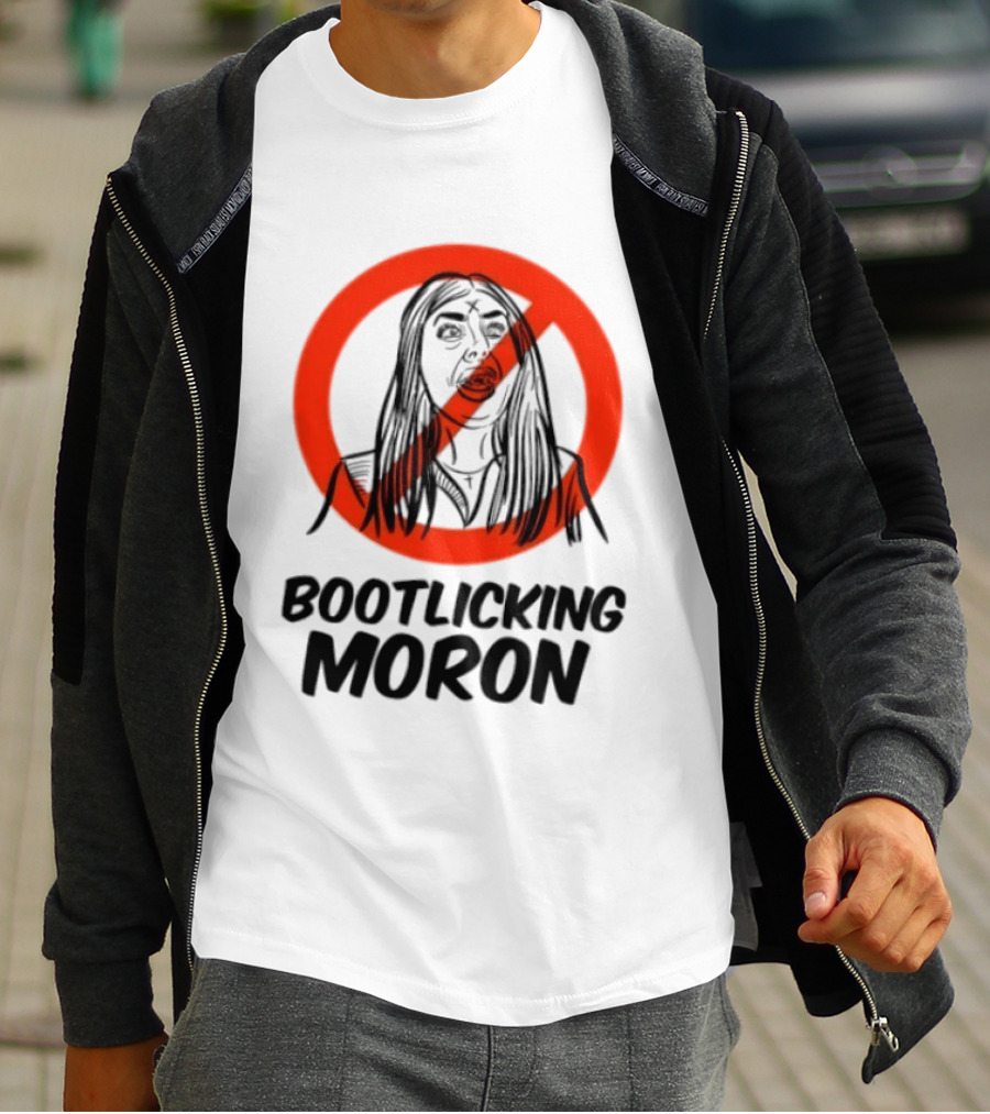 Laura Loomer No Bootlicking Moron T-Shirt