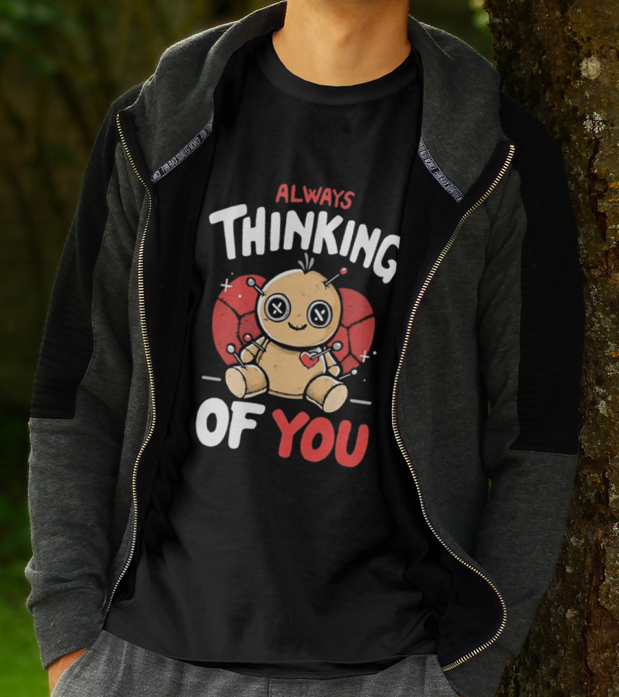Always Thinking Of You Voodoo Doll Creepy Cute Heart Pins T-Shirt