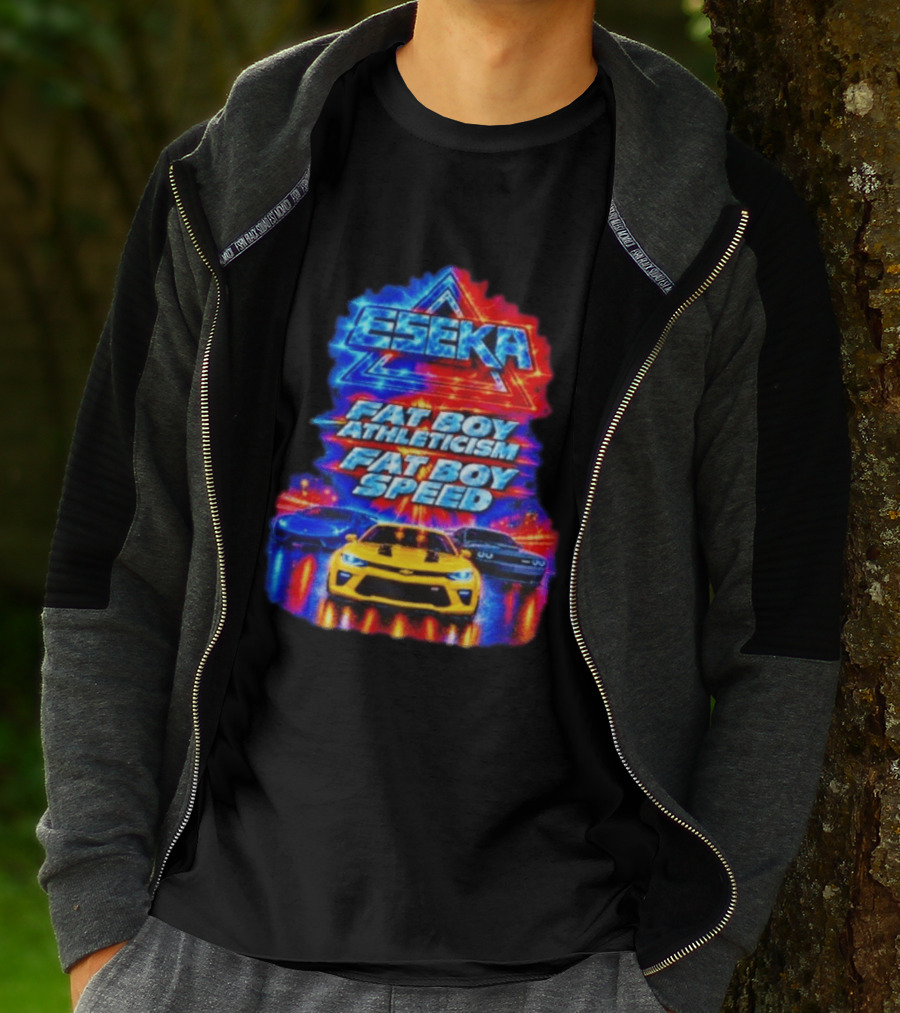 Eseka Fat Boy Athleticism And Fat Boy Speed Supercars T-Shirt